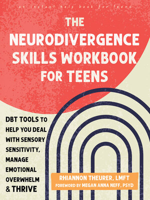 cover image of The Neurodivergence Skills Workbook for Teens